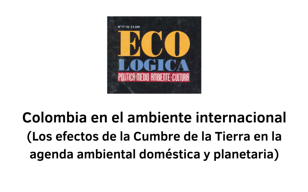 Revista ECO-LOGICA. Política, medio ambiente, cultura